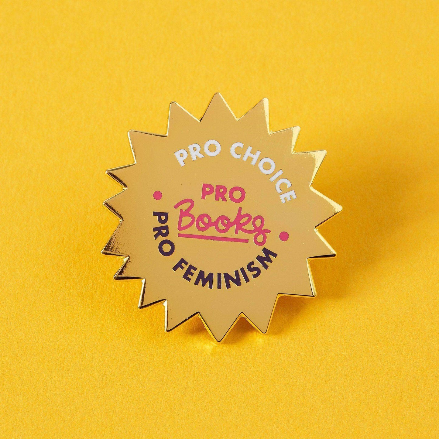 Punky Pins - Épinglette Pro Choice, Pro Books, Pro Feminism
