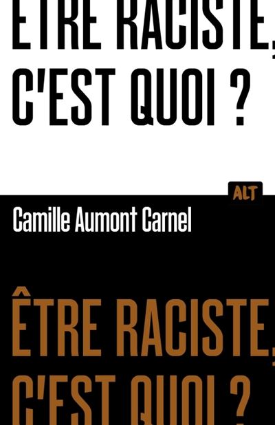 Être raciste c’est quoi ?