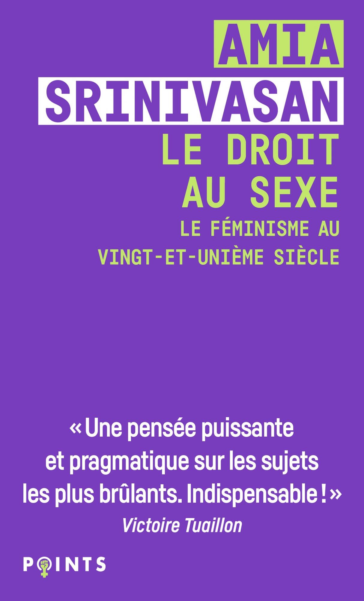 Le Droit au sexe - Amia Srinivasan