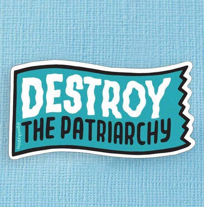 Punky Pins - Grand autocollant en vinyle Destroy the Patriarchy