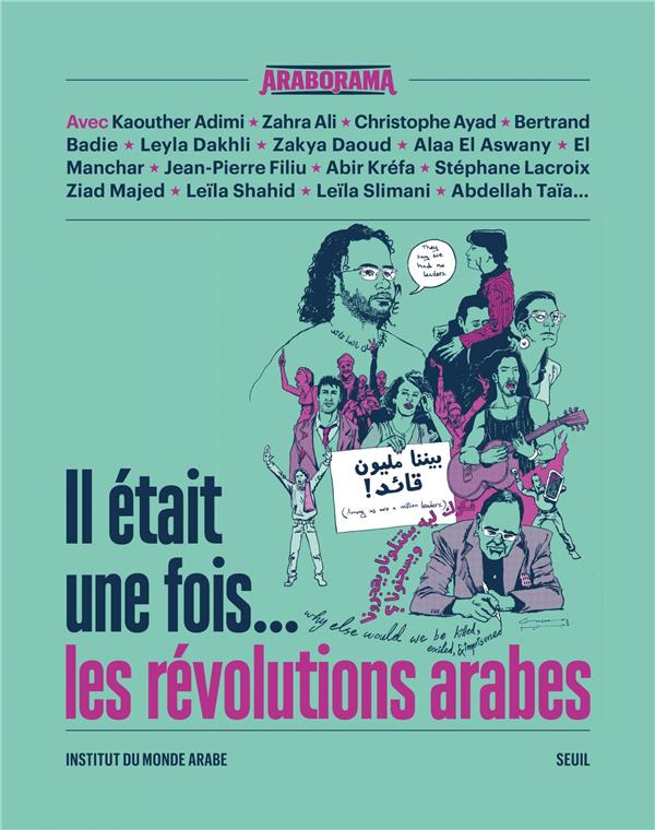 Il était une fois les révolutions arabes