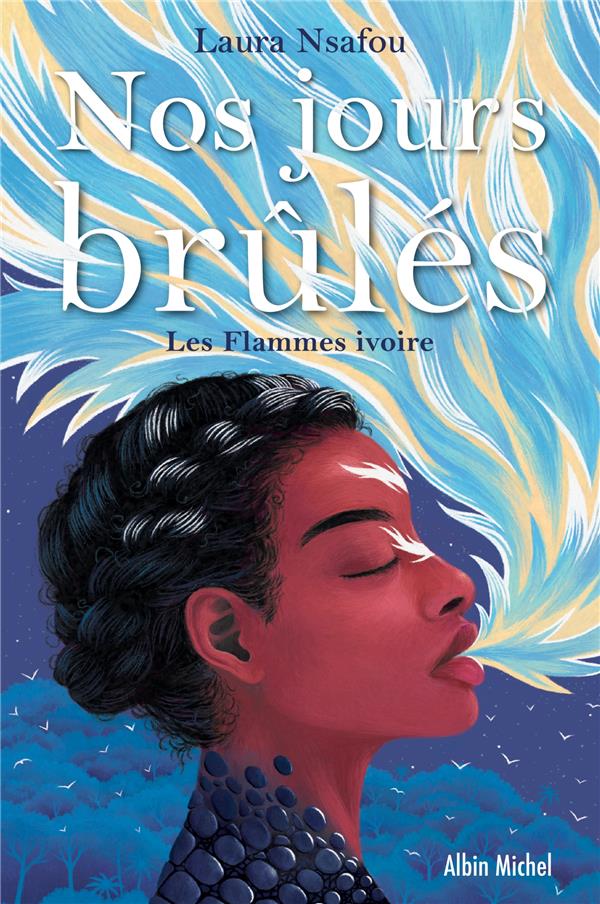 Nos jours brulés 2