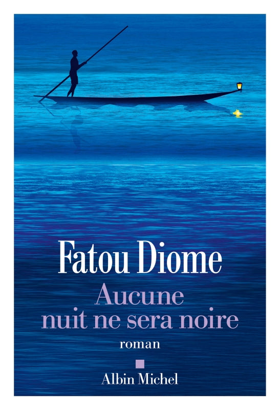 Aucune nuit sera noire
