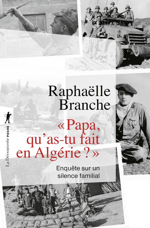 Papa, qu’as-tu fait en Algerie ?