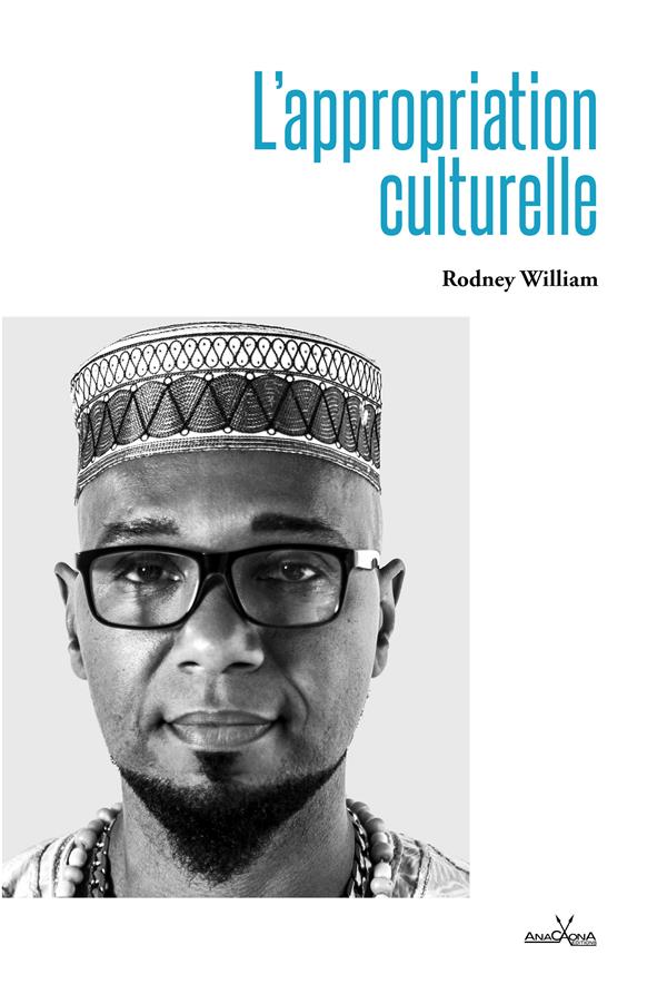 L’appropriation culturelle