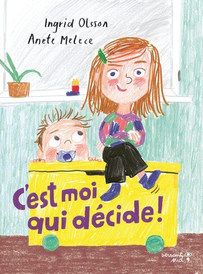 C'est moi qui décide