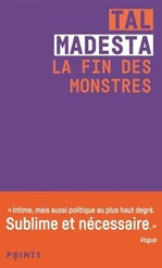 La fin des monstres - Tal Madesta
