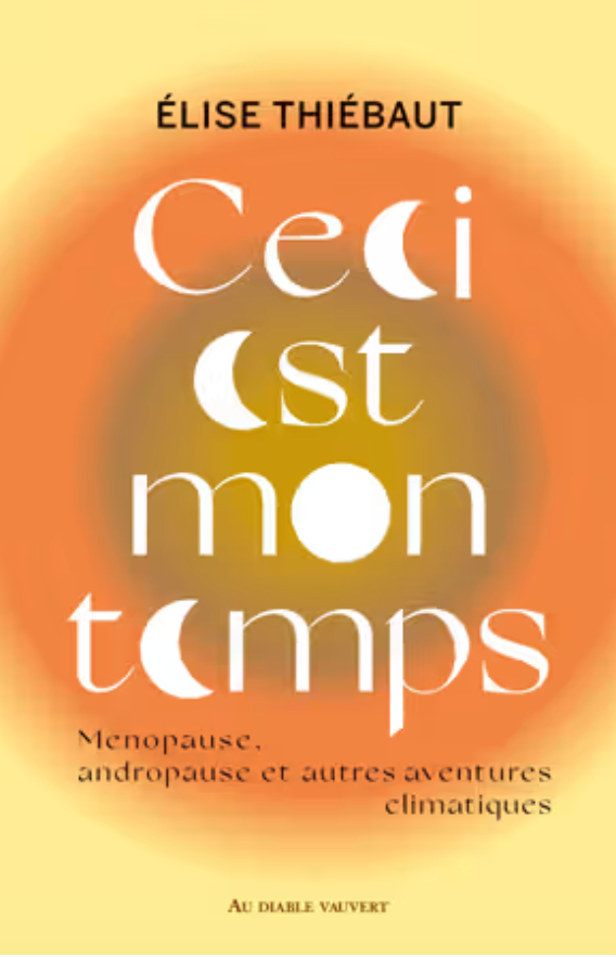 Ceci est mon temps