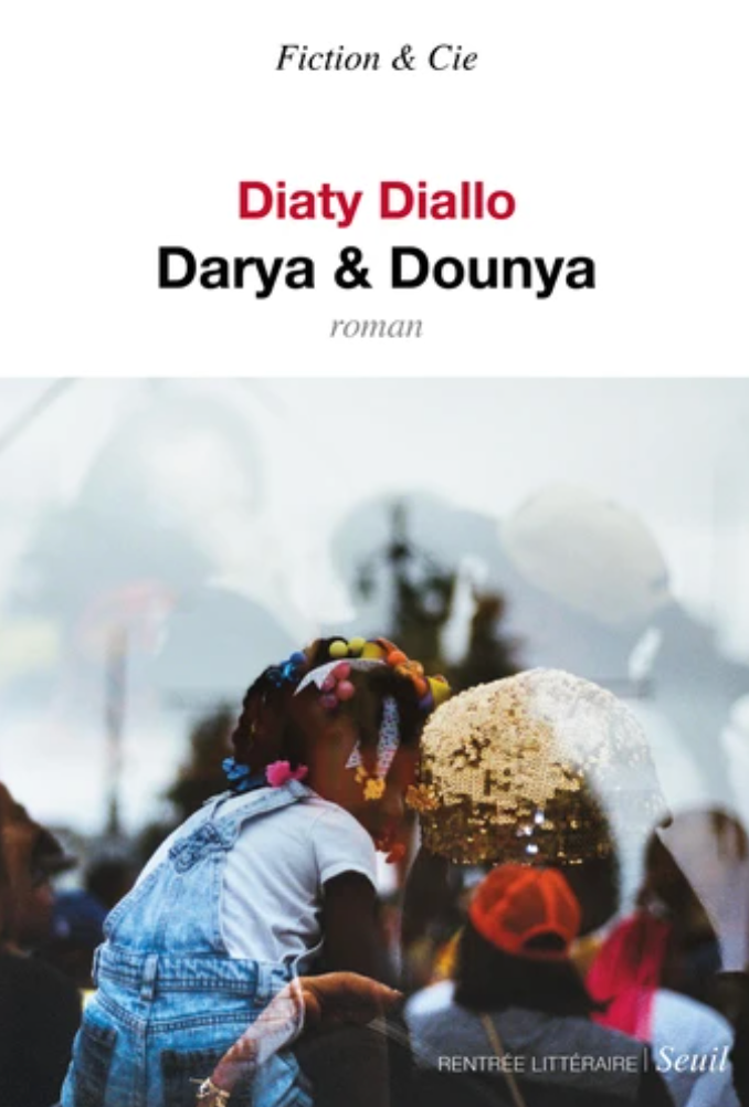 Darya & Dounya - Diaty Diallo
