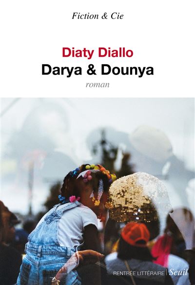 Rencontre avec Diaty Diallo pour son livre Darya & Dounya