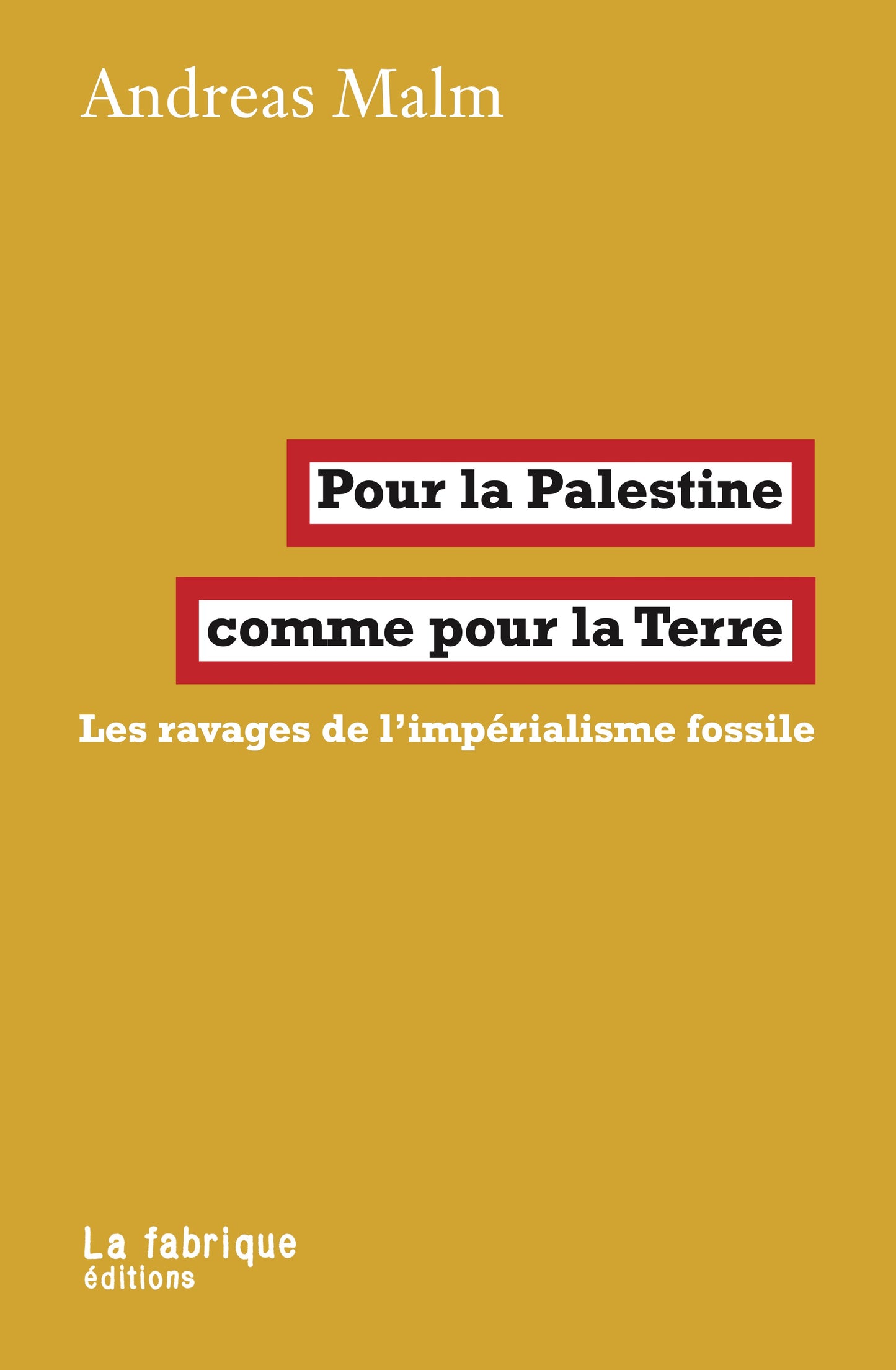 Pour la Palestine comme pour la terre