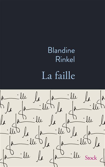 Rencontre avec Blandine Rinkel pour La faille
