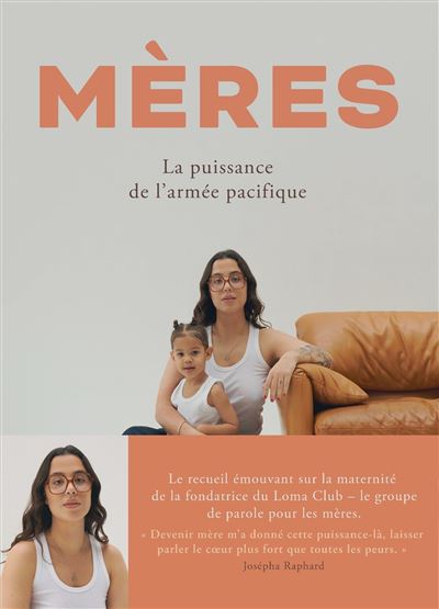 Mères la puissance de l’armée pacifique