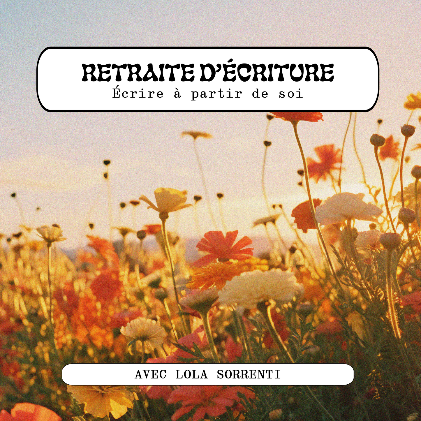Retraite d'écriture "Écrire à partir de soi" 04/05/06 avril 2025