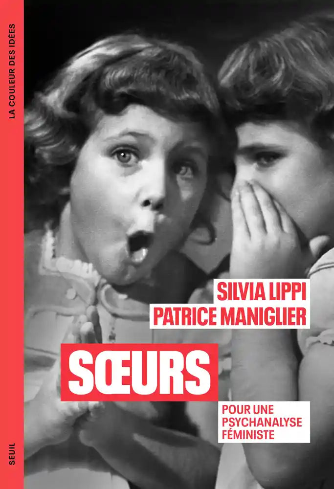 Soeurs : Pour une psychanalyse féministe