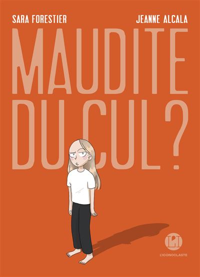 Lancement de la BD de Sara Forestier "Maudite du cul"