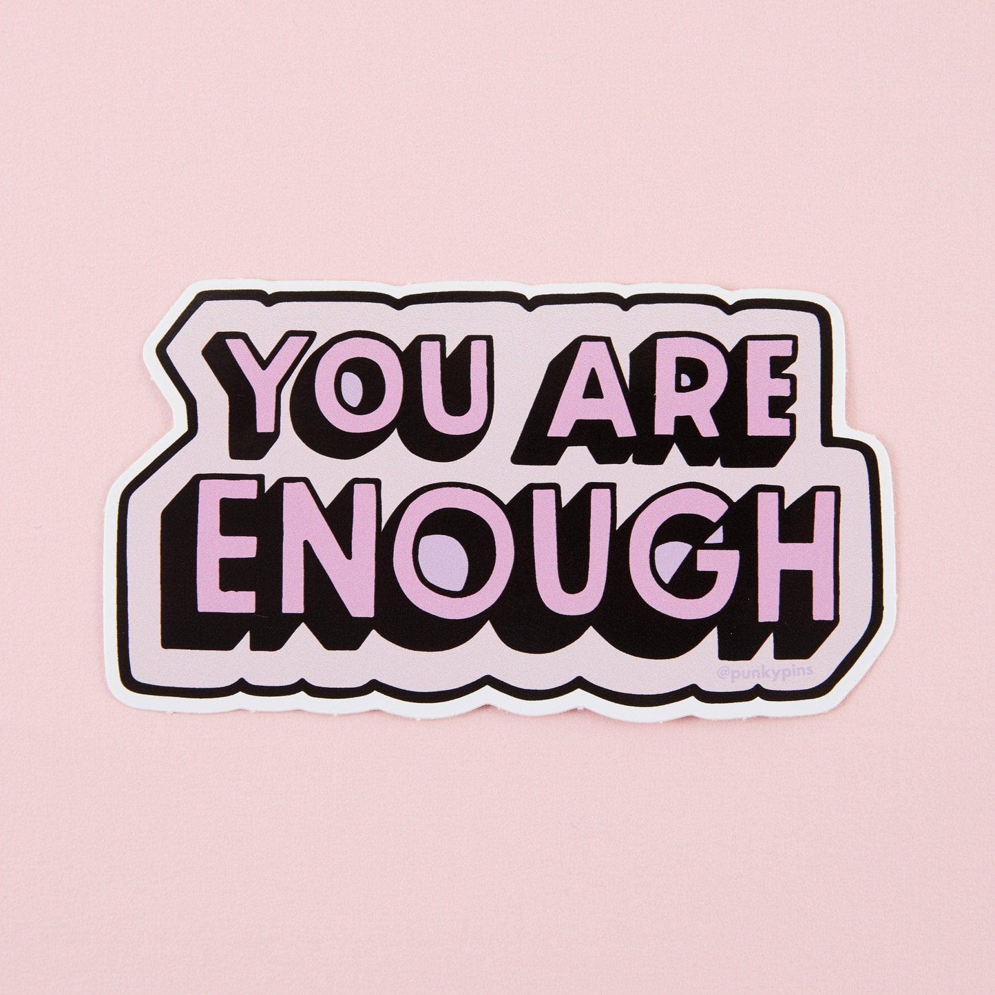 Punky Pins - Autocollant vinyle « You Are Enough » VERT/ROSE