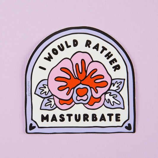 Punky Pins - Autocollant vinyle « Je préfère me masturber »