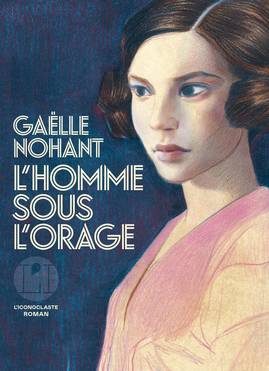 L'homme sous l'orage - Gaelle Nohant