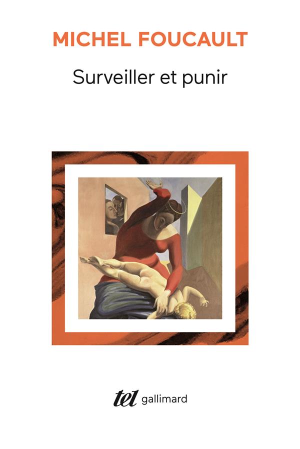 Surveiller punir