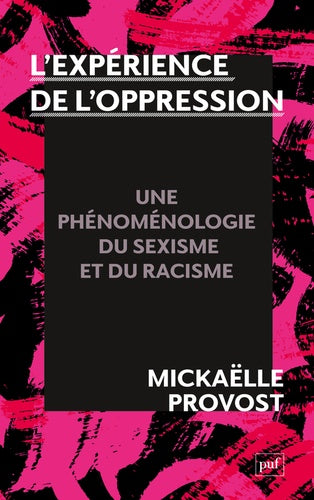 Rencontre avec Mara Montanaro qui invite Mickaëlle Provost pour son livre "L'expérience de l'oppresion"