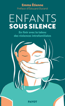 Rencontre avec  Emma Etienne - Enfants sous silence En finir avec le tabou des violences intrafamiliales