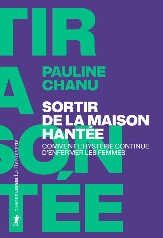 Rencontre avec Pauline Chanu autour de son livre Sortir de la maison hantée