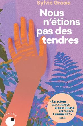 Nous n'étions pas des tendres