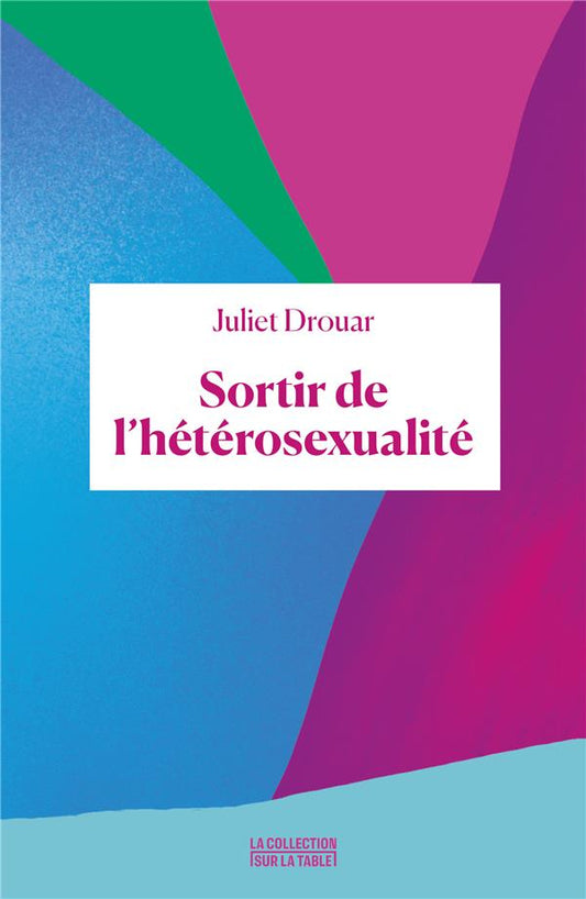 Sortir de l'heterosexualité