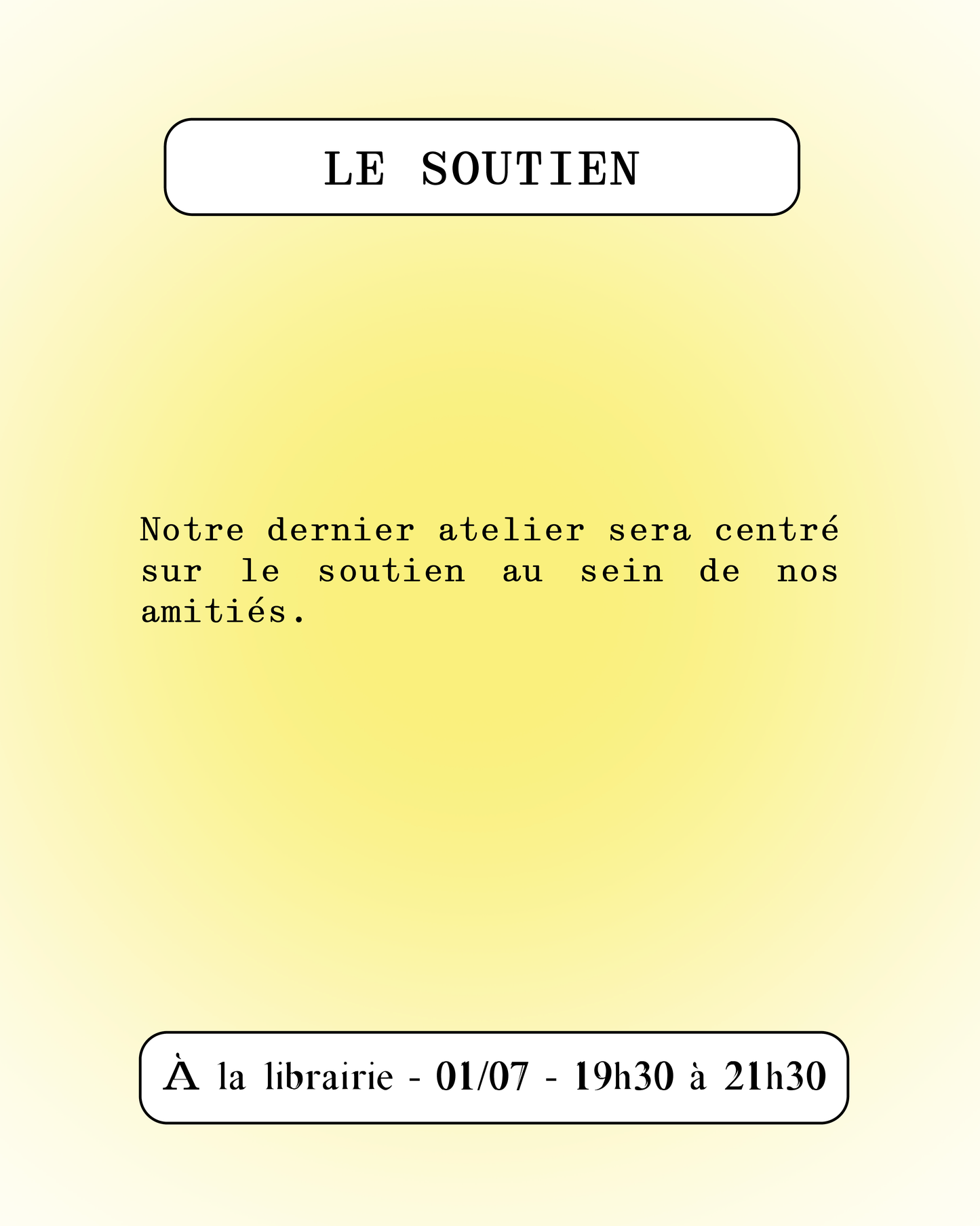 Atelier d'écriture " Le soutien "