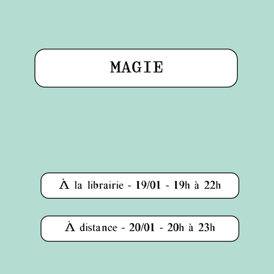 Atelier d'écriture "Magie" le 19/01