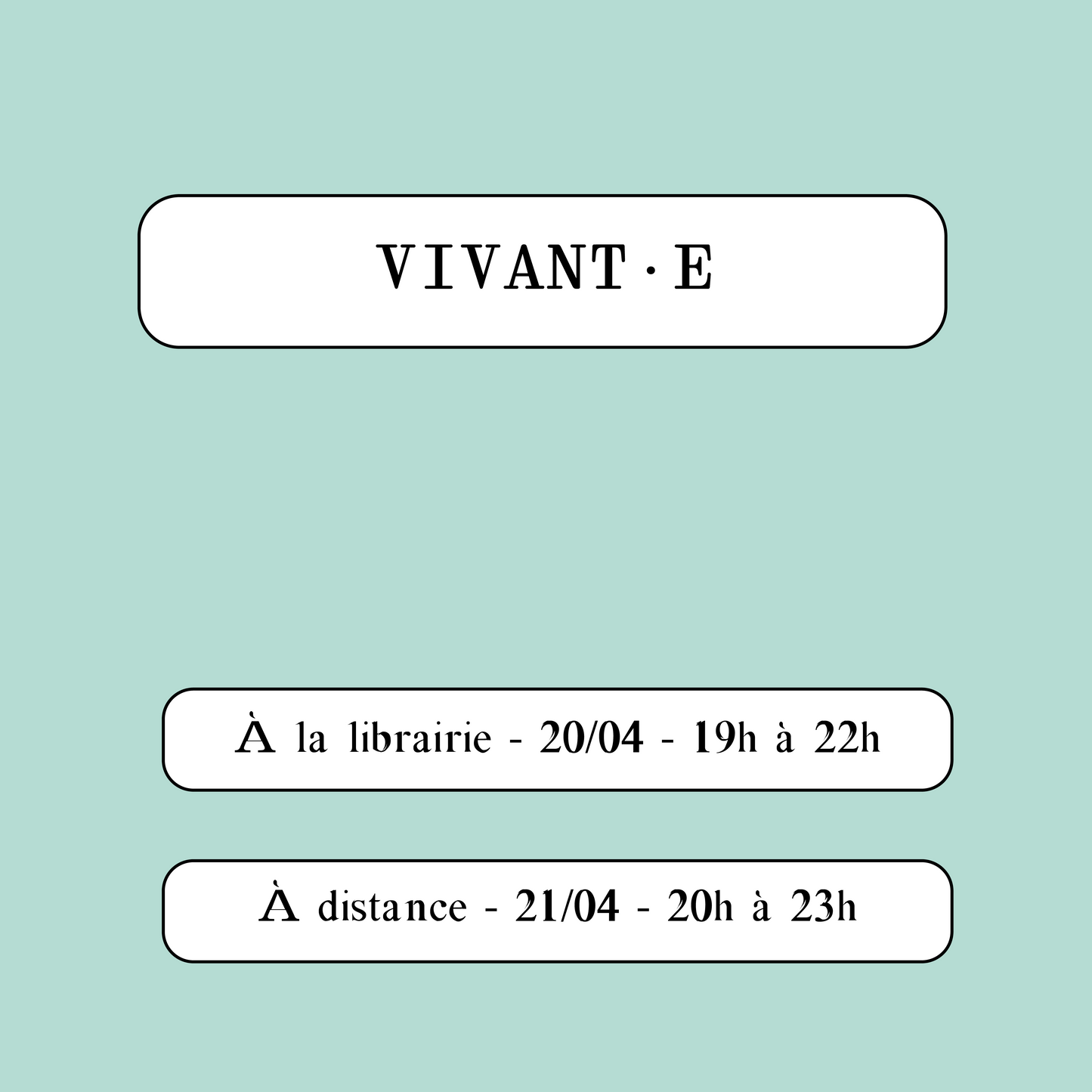 Atelier d'écriture "Vivant·es" en ligne le 21/04