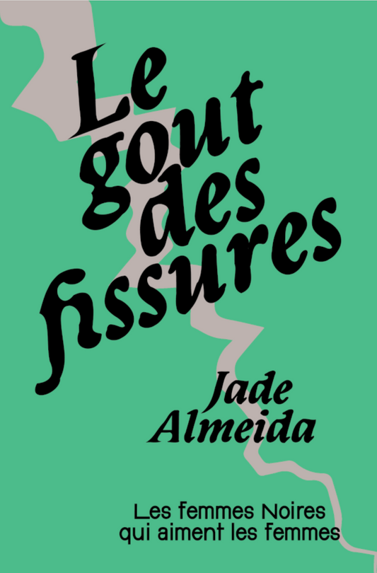 "Le goût des fissures" de Jade Almeida