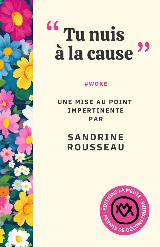 Rencontre avec Sandrine Rousseau - autour de son livre " Tu nuis à la cause "