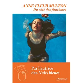 Du côté des fantômes - Anne-Fleur Multon
