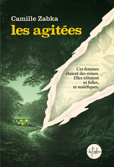 Les agitées - Camille Zabka