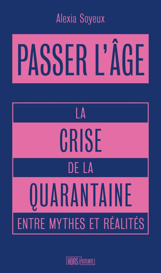 Rencontre avec Alexia Soyeux - Passer l'âge