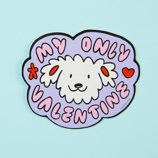 Sticker - My only valentine