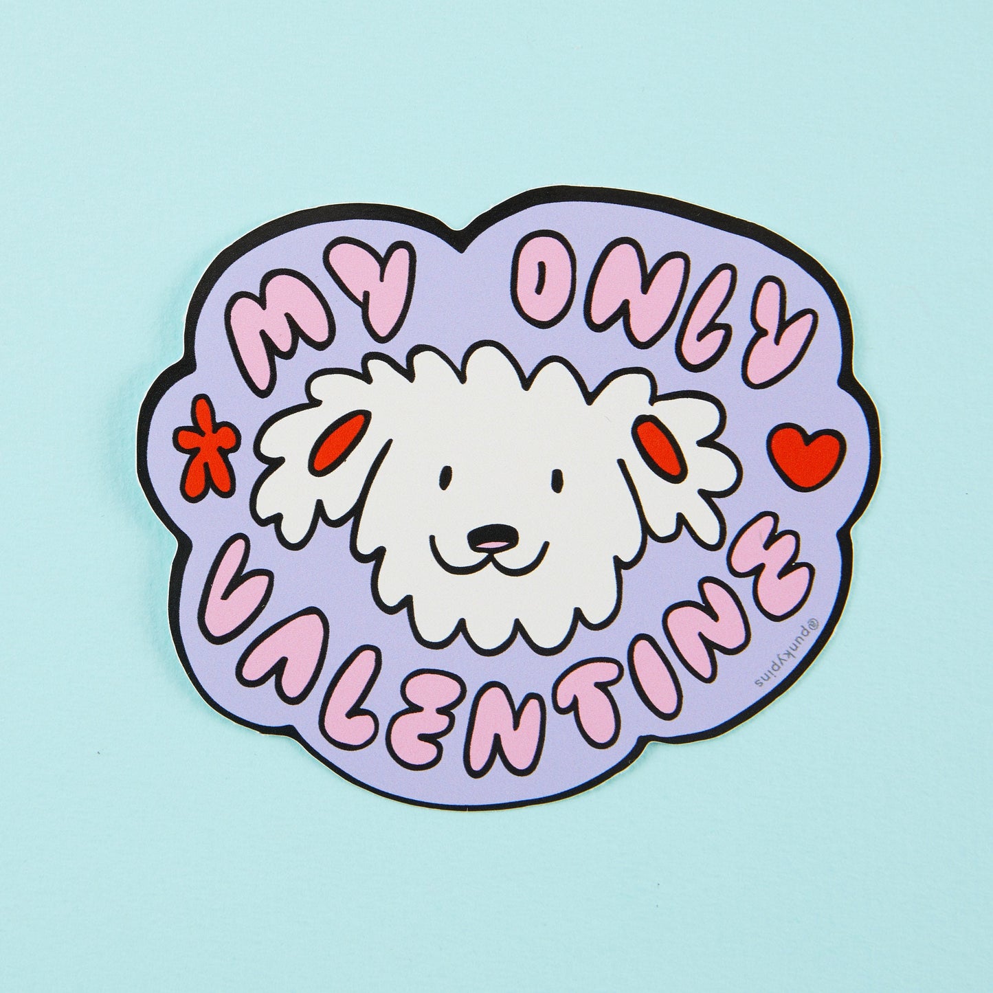 Sticker - My only valentine