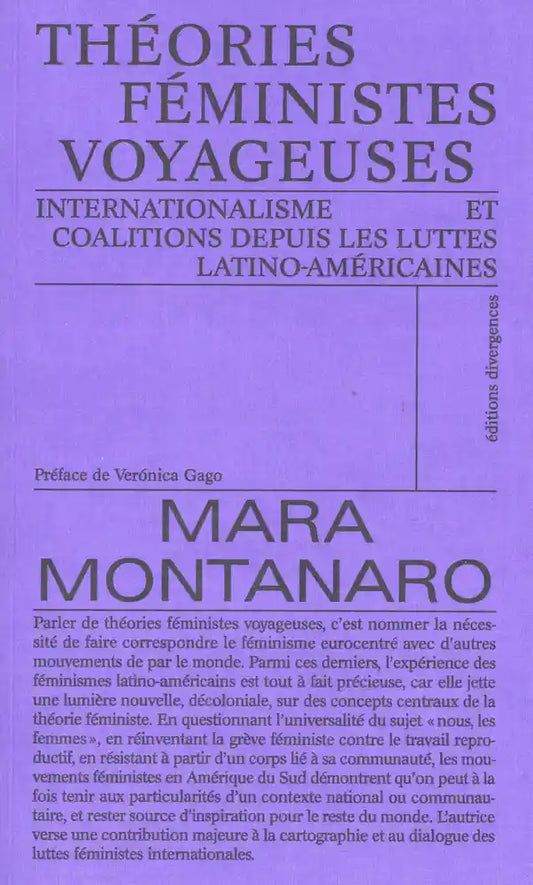 Théories féministes voyageuses : Internationalisme et coalitions depuis les luttes latino-américaines