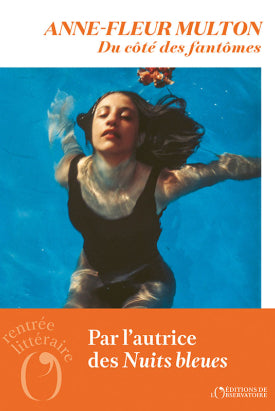 Du côté des fantômes - Anne-Fleur Multon