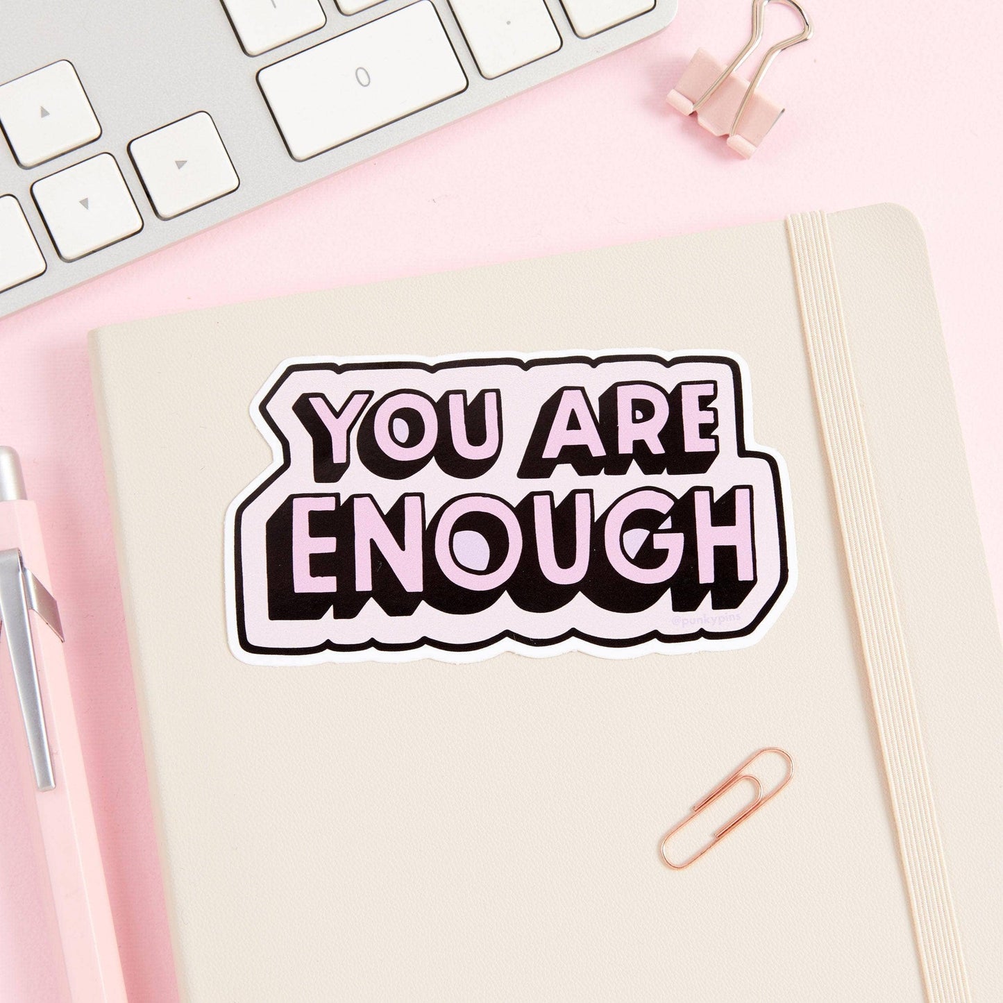 Punky Pins - Autocollant vinyle « You Are Enough » VERT/ROSE