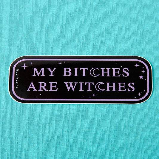Punky Pins - Autocollant pour ordinateur portable My Bitches Are Witches