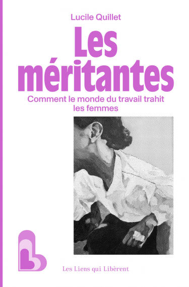 Lancement du livre de Lucile Quillet "Les méritantes"