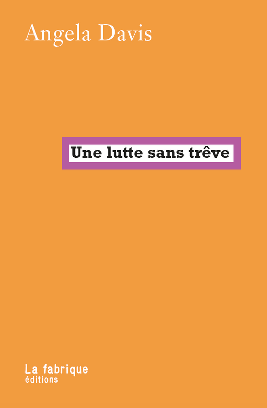 Une lutte sans trêve